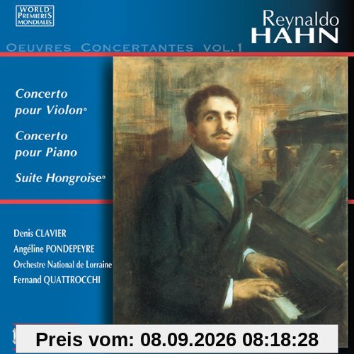 Concertos Violon. Concerto Piano. Suite Hongroise