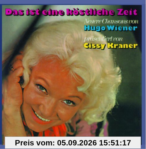 Das ist eine köstliche Zeit