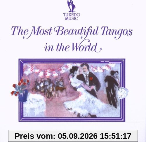 Die Sch÷nsten Tangos der Welt