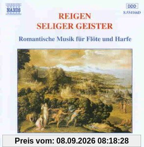Reigen seliger Geister (Romantische Musik für Flöte und Harfe)