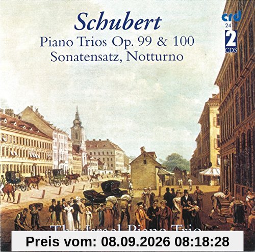 Klaviertrio Op.99 & Op.100/Sonatensatz/Notturno