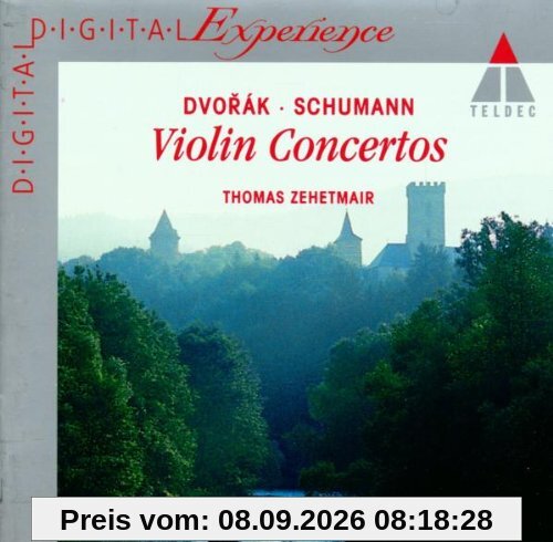 Dvorak-Schumann: Violin Concertos Thomas Zehetmair