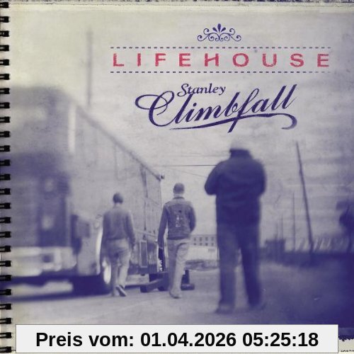 Lifehouse Stanley Climbfall