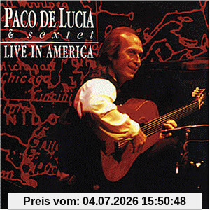 Paco de Lucia Live In America