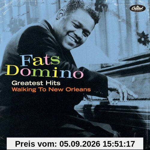 Greatest Hits/Walking to New Orleans