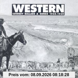 Western Cowboy Ballads et Songs 1925-1