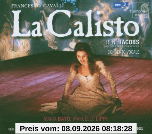 Cavalli - La Calisto - Bayo, Lippi, Keenlyside, Pushee, Concerto Vocale, Jacobs