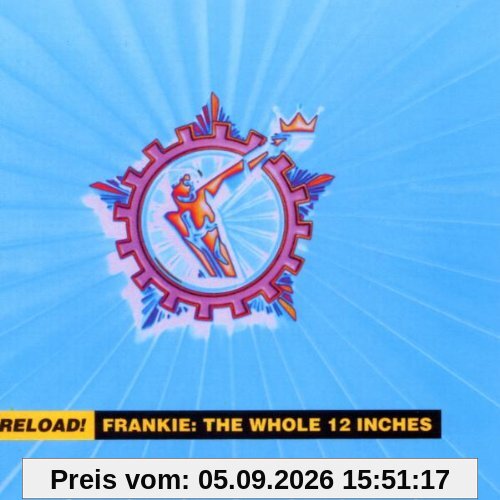 Reload! Frankie: The Whole 12 Inches