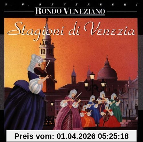 Rondo Veneziano Stagioni Di Venezia