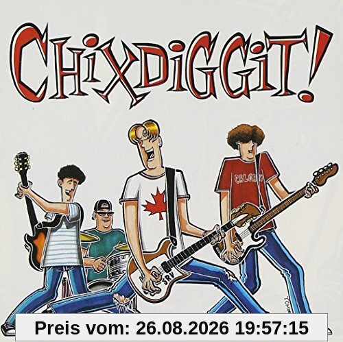 Chixdiggit