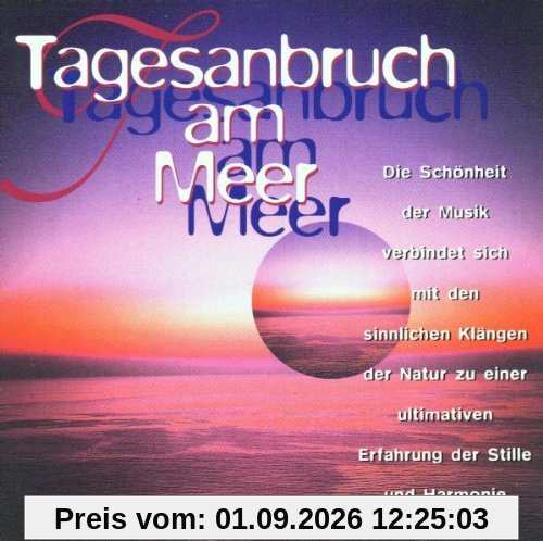Tagesanbruch am Meer