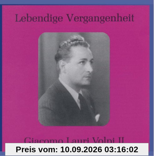 Lebendige Vergangenheit - Lauri Volpi (Vol. 2)