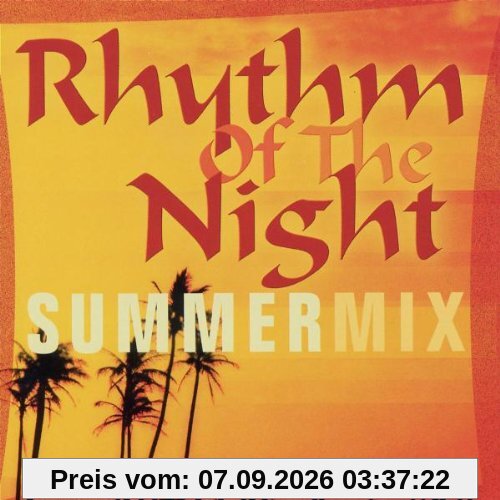 Rhythm of the Night Summermix