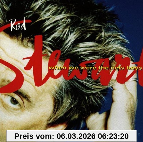Rod Stewart When We Were The New Boys