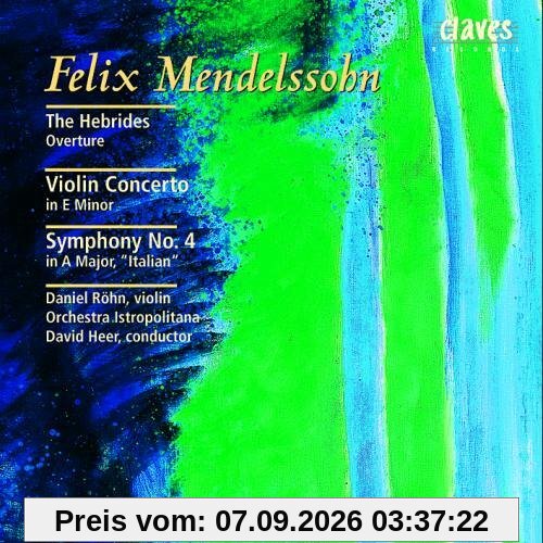 Hebriden-Ouvertüre/Violinkonzert/Symphonie 4