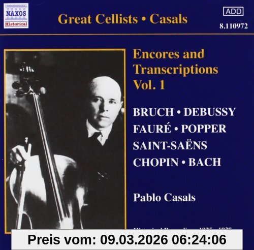 Pablo Casals Encores & Transcription Vol 1