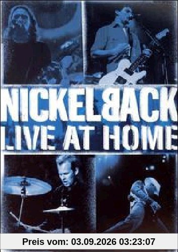 Nickelback - Live At Home