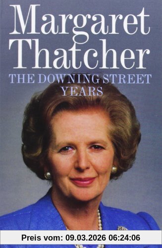 Margaret Thatcher Downing Street Years