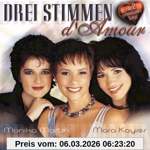 Monika Martin Drei Stimmen D'amour