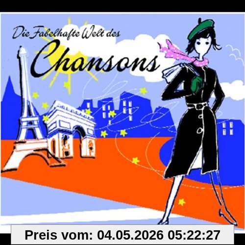 Die Fabelhafte Welt Des Chansons