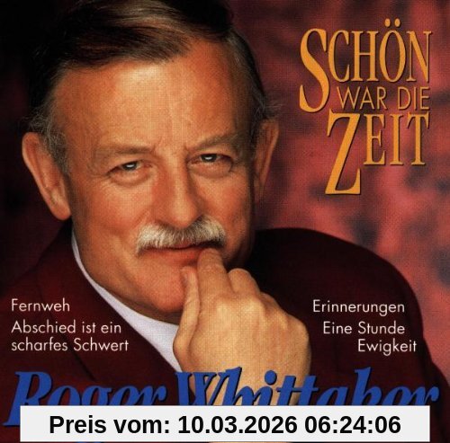 Roger Whittaker Schön War Die Zeit