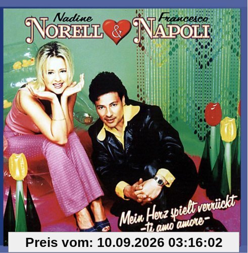 Mein Herz spielt verrückt (ti amo amore)
