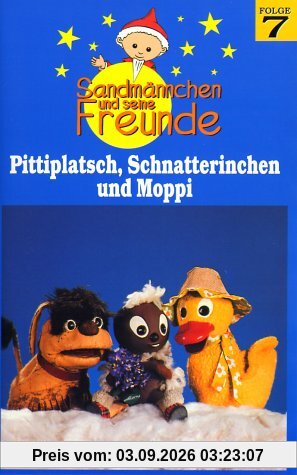 Unser Sandmännchen 7 - Pittiplatsch, Schnatterin [VHS]