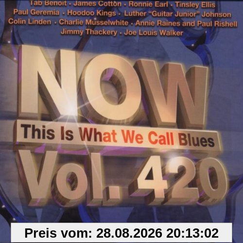 Now This Is What We Call Blues