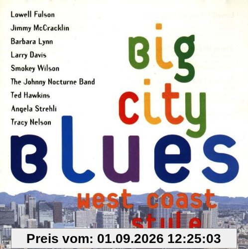Big City Blues West Coast Styl