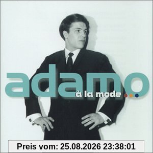 Salvatore Adamo A La Mode