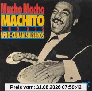 Mucho Macho Machito