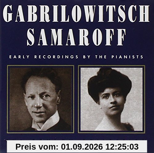 The Condon Collection - Gabrilowitsch / Samaroff