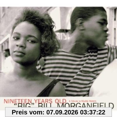 Nineteen Years Old (A Tribute to Muddy Waters)