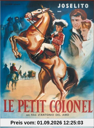 Joselito - le petit colonel