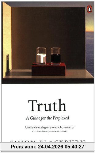 Simon Blackburn Truth, A Guide For The Perplexed