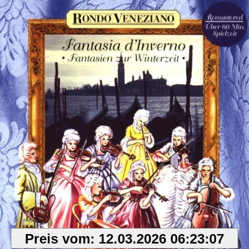 Rondo Veneziano Fantasia D'Inverno (Fantasien Zur Winterzeit)