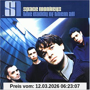 Space Monkeys The Daddy Of Them All