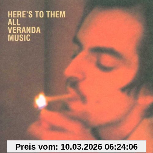 Veranda Music Here's To Them All