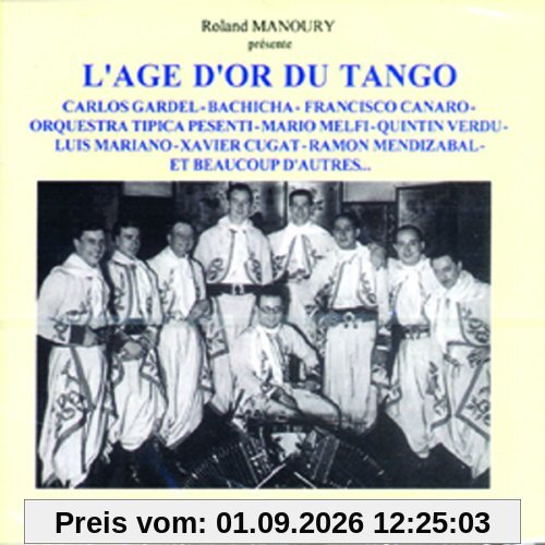 Age D'or Du Tango, L'