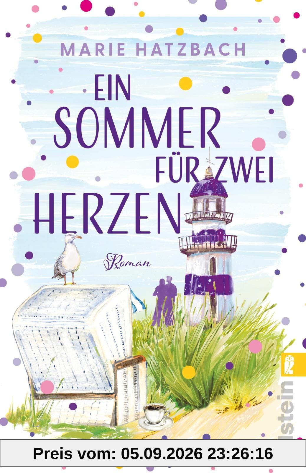 Ein Sommer für zwei Herzen: Roman | Zwei Liebesgeschichten in einer: Junggebliebene Senioren und ihre Enkel finden spätes und neues Glück
