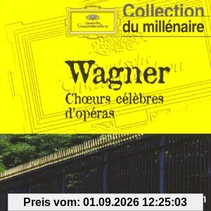 Wagner/Choeurs D'operas