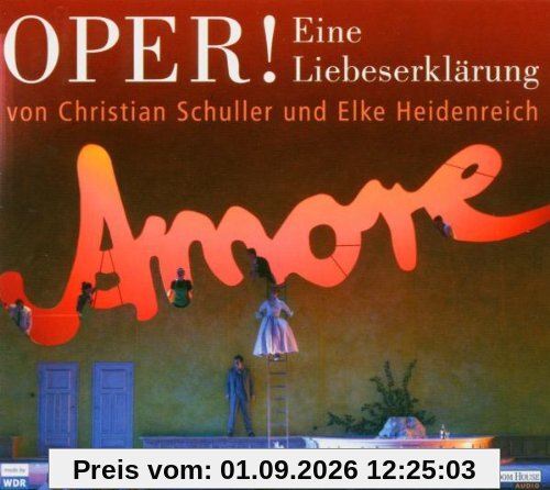 Oper! Eine Liebeserklärung