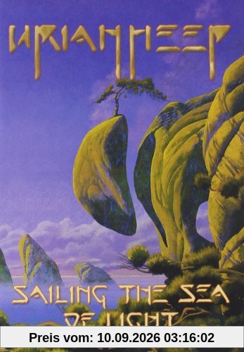 Uriah Heep - Sailing The Sea Of Light