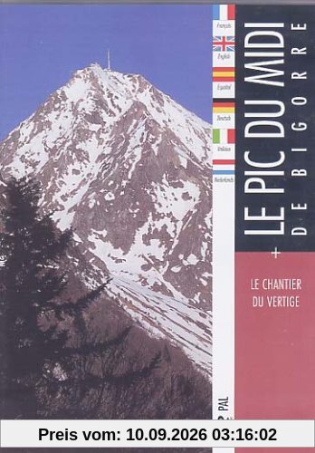 Le pic du midi de Bigorre + le chantier du vertige [FR Import]