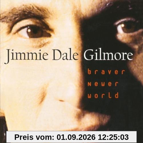 Braver Newer World