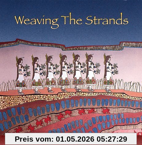 Weaving the Strands: Songs Fro