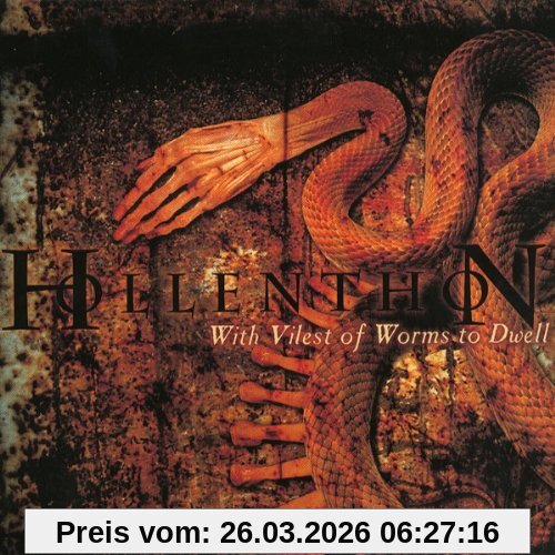 Hollenthon With Vilest Of Worms To Dwell
