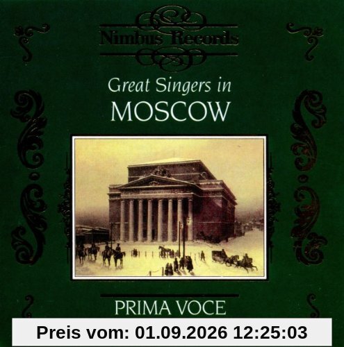 Great Singers in Moscow