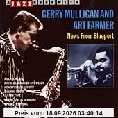 Mulligan, Gerry and Farmer, Art News From Blueport