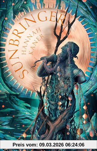Hannah Kaner Sunbringer (The Fallen Gods Trilogy)